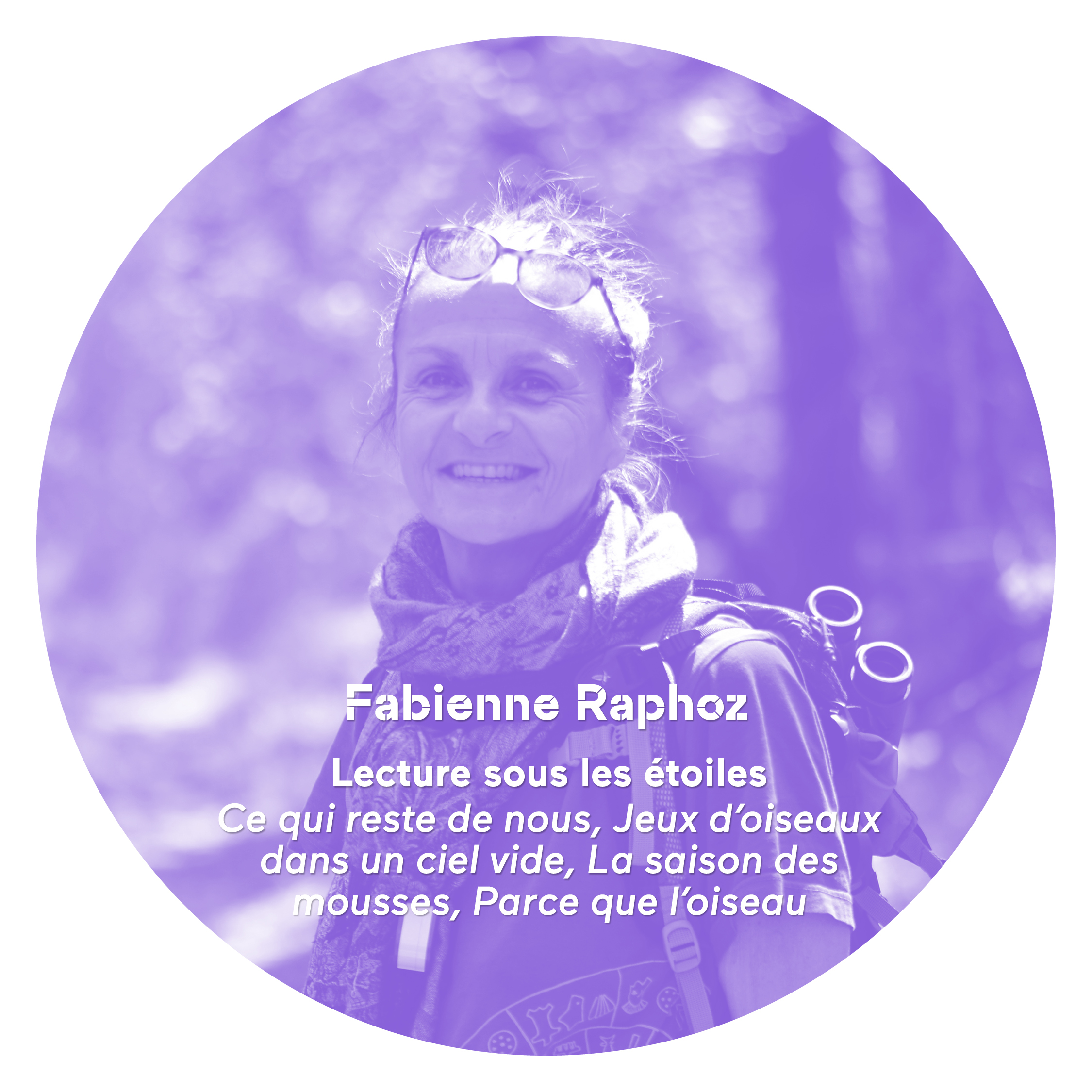 Fabienne Raphoz - Lecture sous les étoiles